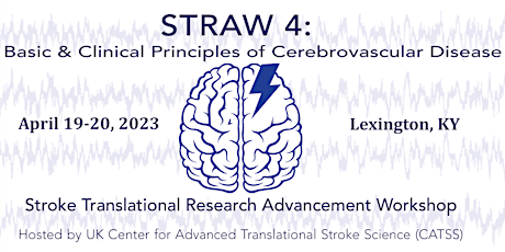 Stroke Translational Research Advancement Workshop (STRAW)