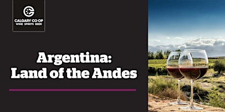 Argentina: Land of the Andes - SHAWNESSY