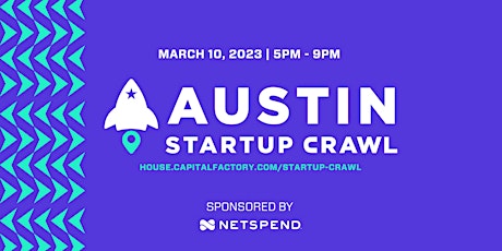 Startup Crawl at SXSW 2023, sponsored by Netspend - Table Registration