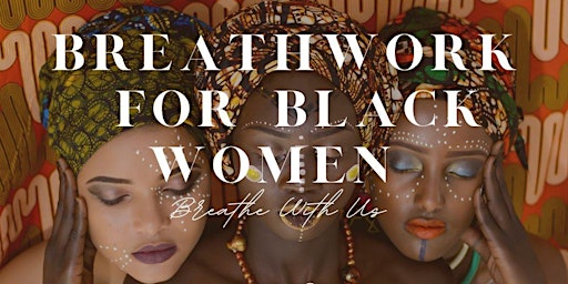 Breathwork For Black Women primary image