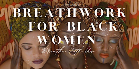 Breathwork For Black Women