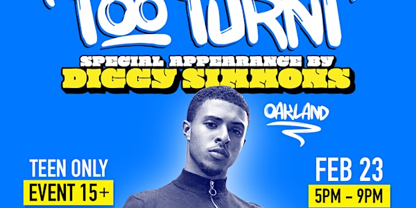 Too Turnt 3 w/ Diggy Simmons