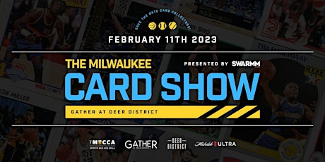 The Milwaukee Card Show