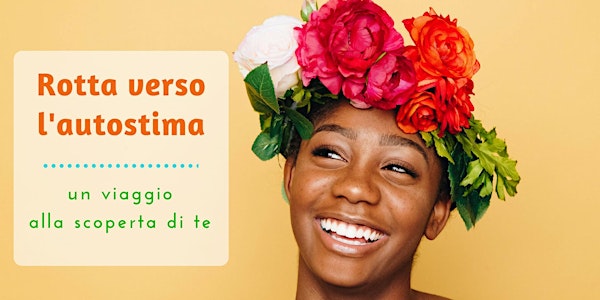 Rotta verso l'autostima: un viaggio alla scoperta di te