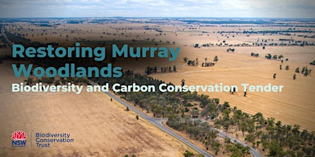 Restoring Murray Woodlands tender webinar