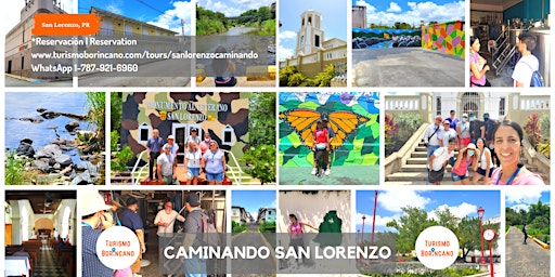Special Edition Caminando San Lorenzo | San Lorenzo Walking Tour primary image
