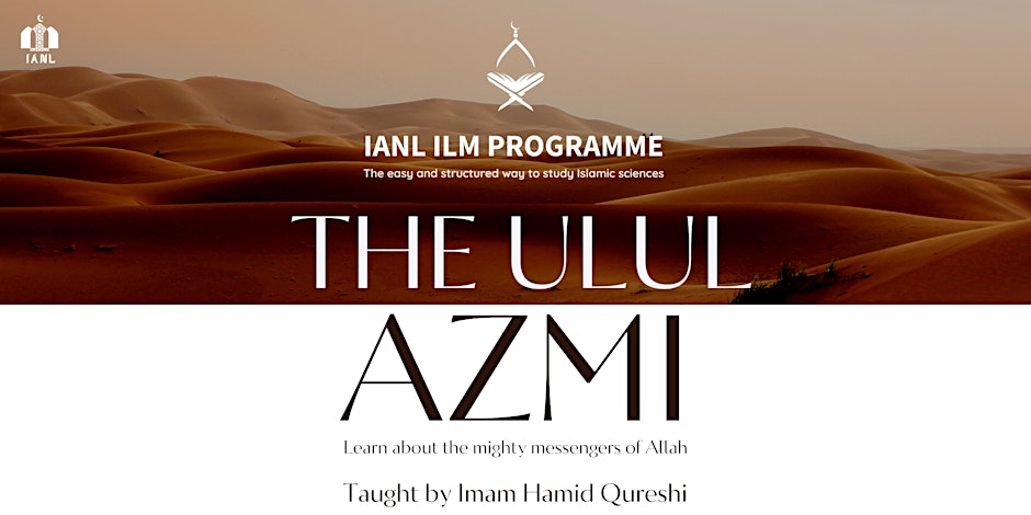 The Ulul Azmi