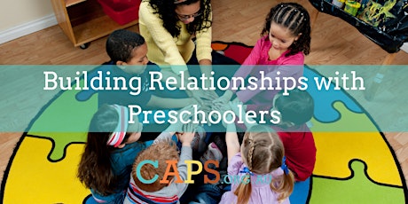 Building Relationships with Preschoolers