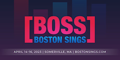 Boston Sings [BOSS] A Cappella Festival 2023 primary image