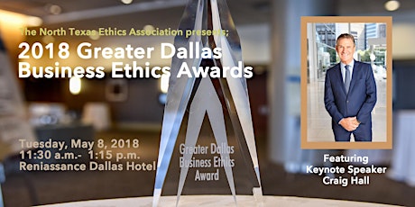 2018 Greater Dallas Business Ethics Award Luncheon primary image