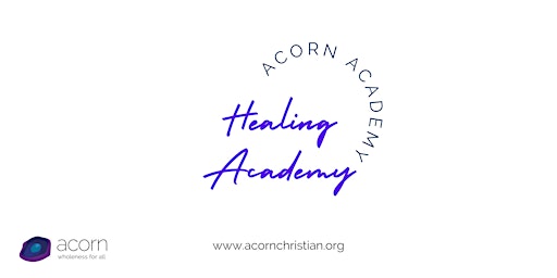 Christian Healing Academy - The Bible & Healing (Digital Event)