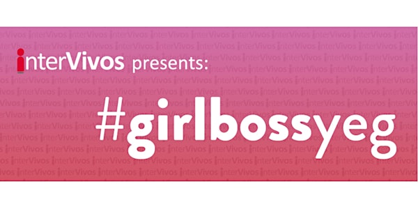 #girlbossyeg 2018