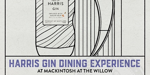 A Celebration of Rabbie Burns with Harris Gin x Mackintosh at the Willow