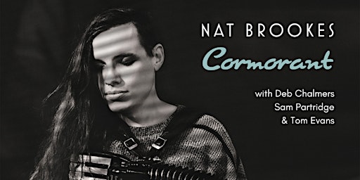 Cambridge - Cormorant Album Tour - Nat Brookes