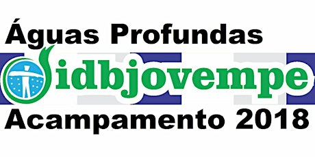 Imagem principal do evento ÁGUAS PROFUNDAS ACAMPAMENTO IDB JOVEM PERNAMBUCO