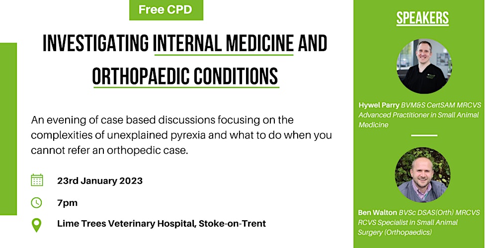 Investigating Internal Medicine and Orthopaedic Conditions Tickets, Mon 23  Jan 2023 at 19:00 | Eventbrite