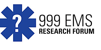 Hauptbild für 999 EMS Research Forum Annual Conference 2024