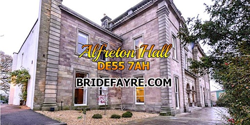 Alfreton Hall Spring wedding Fayre 2023