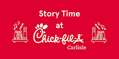 Chick-fil-A Carlisle Story Time