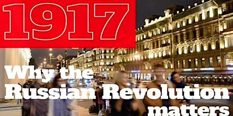 Welsh Premiere: Why the Russian Revolution Matters - plus Q&A primary image