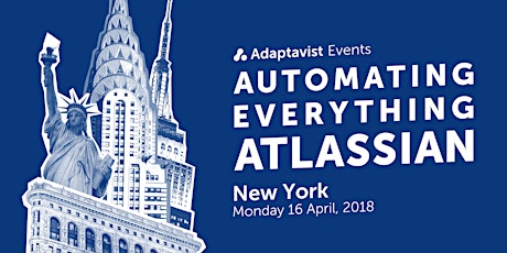 ScriptRunner Presents: Automating Everything Atlassian, New York City