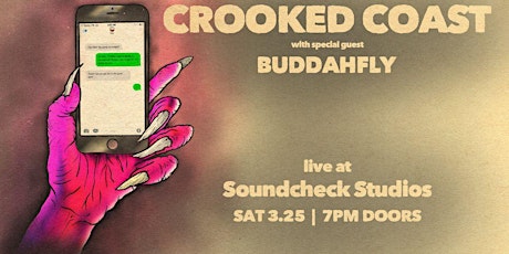 Crooked Coast w/ Buddahfly