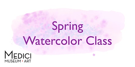 Image principale de Spring Watercolor Class (One Day Workshop)