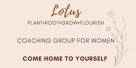 The Lotus Group - Coaching Group for Women