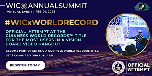 #WICxAnnualSummit 2023: GUINNESS WORLD RECORDS™ Title Attempt (10 AM & 5PM)