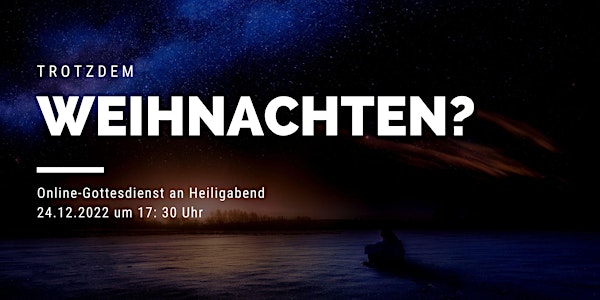 Online-Gottesdienst an Heiligabend: Trotzdem Weihnachten?