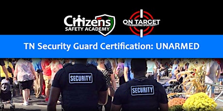 TN Unarmed Guard Certification Course