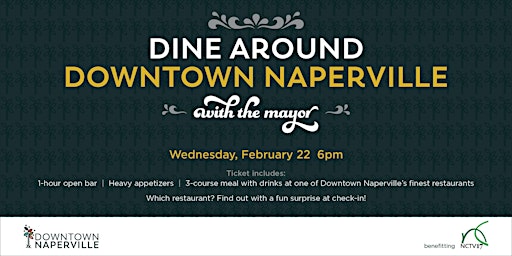 Dine Around Downtown w/the Mayor!