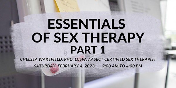 ESSENTIALS OF SEX THERAPY- PART 1