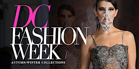 The 38th International Couture Collections presented by DC Fashion Week