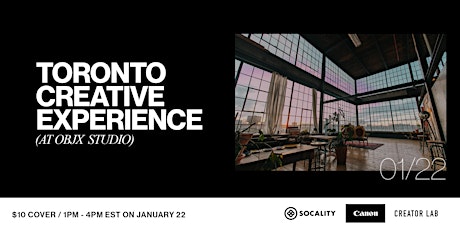 Toronto Creative Experience at OBJX Studio - Socality x Canon Creator Lab