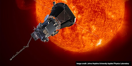 The Parker Solar Probe Mission: Our First Visit To A Star primary image