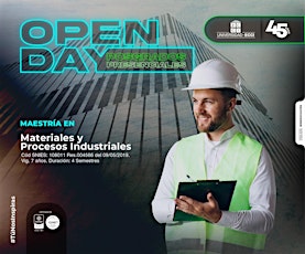 Open day posgrados : Maestría en materiales y procesos industriales.