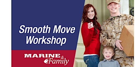 Smooth Move Relocation Workshop - MCLB Barstow