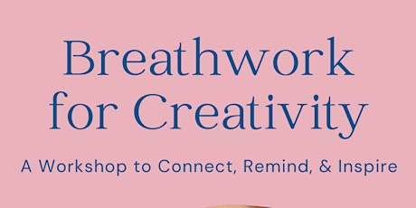 Hauptbild für Breathwork for Creativity