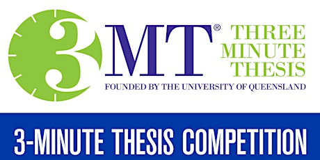 Three Minute Thesis  (3MT®) Final Round Competition 2023