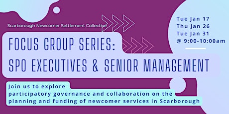 SNSC: Focus Group Series - SPO Executives & Senior Management