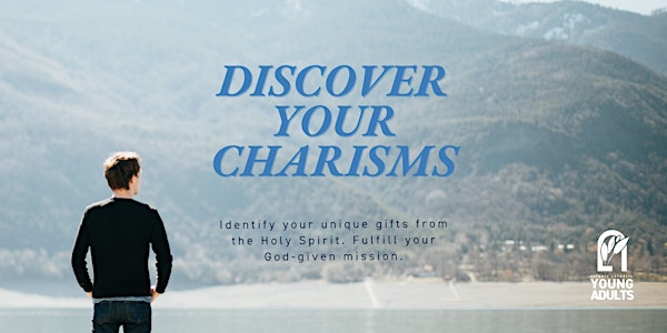 Discover Your Charisms - Detroit Catholic Young Adults