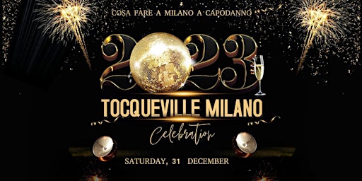 Capodanno 2023 – Tocqueville Milano primary image