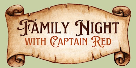 Family Night at Avalon Tavern with Captain Red