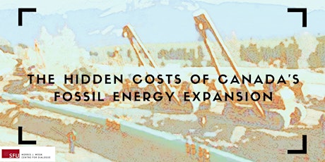 The hidden costs of Canada's fossil energy expansion