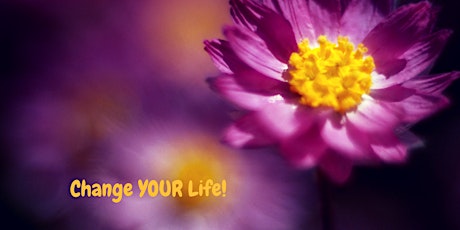 Change YOUR Life! primary image