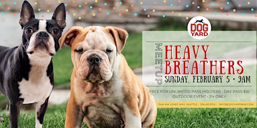 Heavy Breathers Meetup at the Dog Yard Bar in Ballard - Sunday, Feb 5
