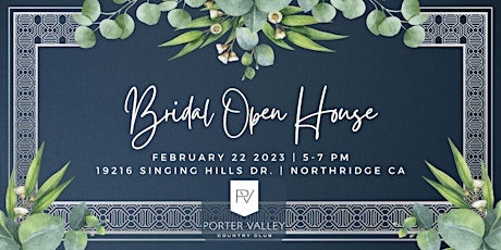 Porter Valley Bridal Open House
