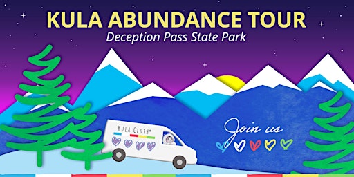 Kula Abundance Tour: Deception Pass State Park: Summer Edition!