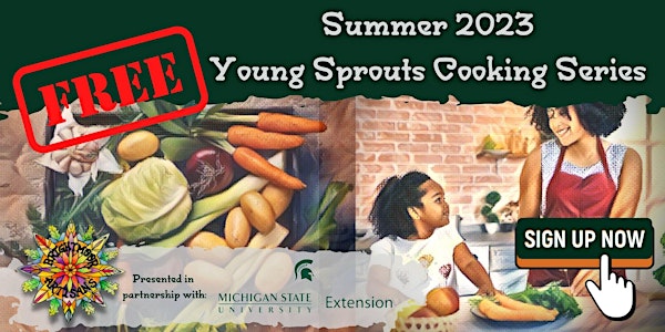 Young Sprouts Summer Cooking Series